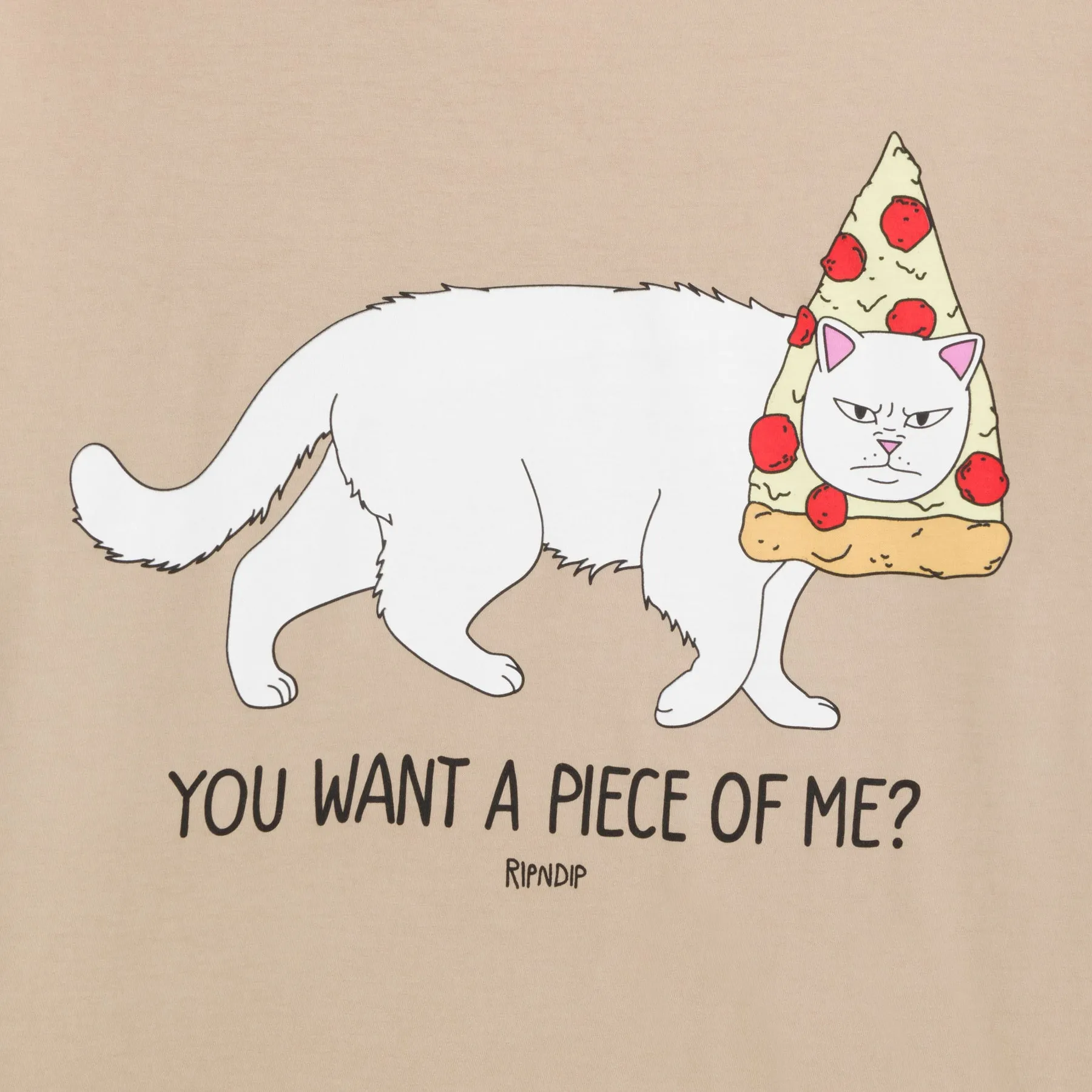 Wanna Piece Of Me? Tee (Almond)